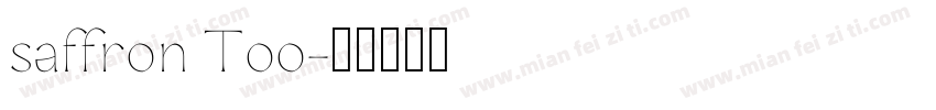 saffron Too字体转换